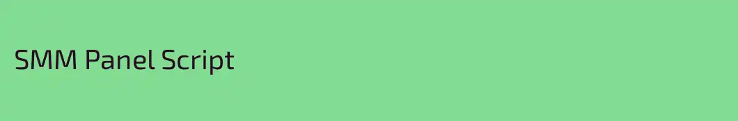 SMM Panel Script